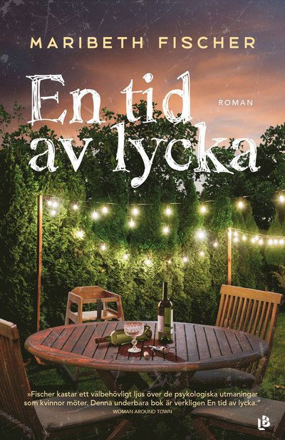Cover for Maribeth Fischer · En tid av lycka (Hardcover Book) (2025)