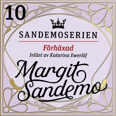 Cover for Margit Sandemo · Sandemoserien: Förhäxad (Lydbog (MP3)) (2020)