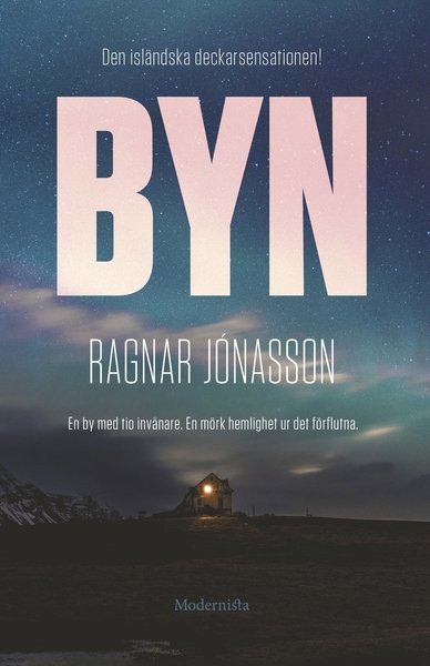 Cover for Ragnar Jónasson · Byn (Hardcover Book) (2020)