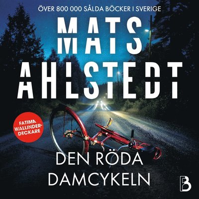 Cover for Mats Ahlstedt · Den röda damcykeln (Audiobook (MP3)) (2024)