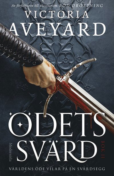 Cover for Victoria Aveyard · Ödets svärd (Hardcover Book) (2023)