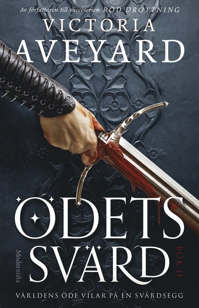 Cover for Victoria Aveyard · Ödets svärd (Inbunden Bok) (2023)