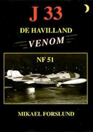 Cover for Mikael Forslund · J 33 Venom (Hardcover Book) (1999)