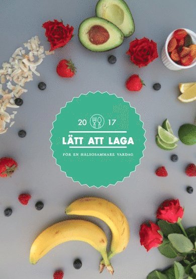 Cover for Maja Larsson · Lätt Att Laga (Spiral Book) (2017)