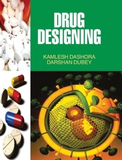 Cover for Kamlesh Dashora · Drug Designing (Hardcover Book) (2016)