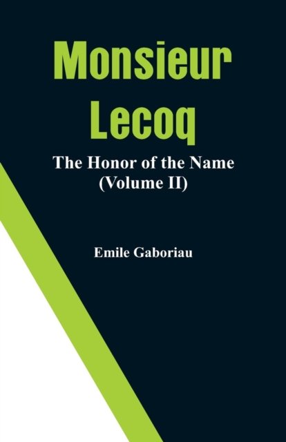 Cover for Emile Gaboriau · Monsieur Lecoq (Paperback Bog) (2018)