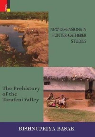 Cover for Bishnupriya Basak · New Dimensions in Hunter-Gatherer Studies (Hardcover Book) (2018)