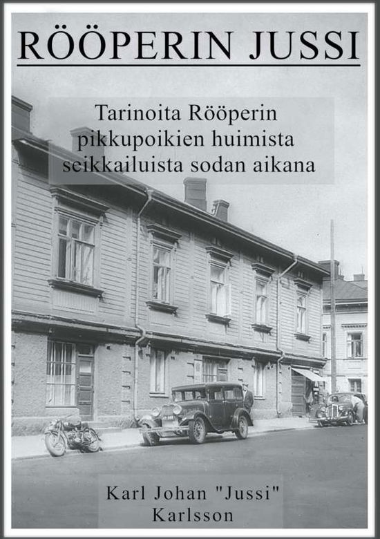 Cover for Karlsson · Rööperin Jussi (Book)