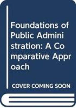 Cover for Peter Harris · Foundations of Public Administration - A Comparative Approach (Paperback Book) (1990)