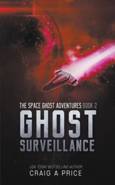 Cover for Price, Craig A, Jr · Ghost Surveillance (Paperback Book) (2021)