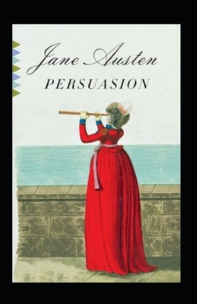 Cover for Jane Austen · Persuasion Annotated (Pocketbok) (2022)