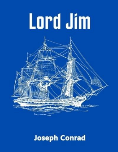 Cover for Joseph Conrad · Lord Jim (Paperback Bog) (2021)