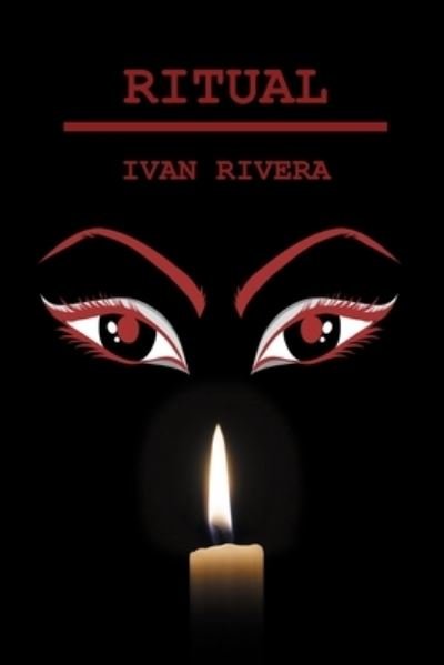 Ivan Rivera · Ritual (Paperback Bog) (2021)