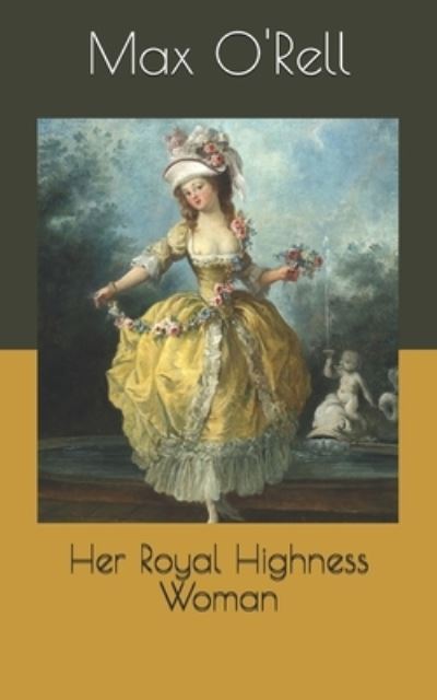 Cover for Max O'Rell · Her Royal Highness Woman (Paperback Book) (2020)