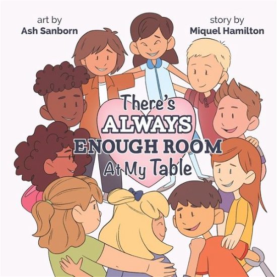 Cover for Miquel Hamilton · There's Always Enough Room At My Table (Paperback Bog) (2020)