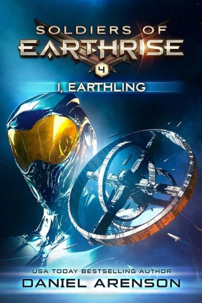 I, Earthling - Daniel Arenson - Książki - Independently Published - 9798631146433 - 27 marca 2020