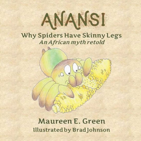 Cover for Maureen E Green · Anansi (Paperback Book) (2020)