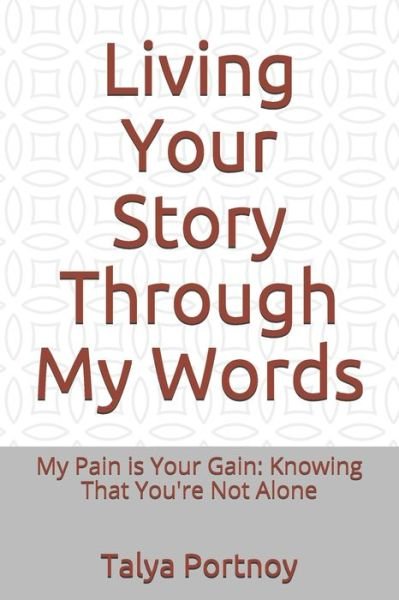 Cover for Talya Portnoy · Living Your Story Through My Words (Paperback Book) (2020)