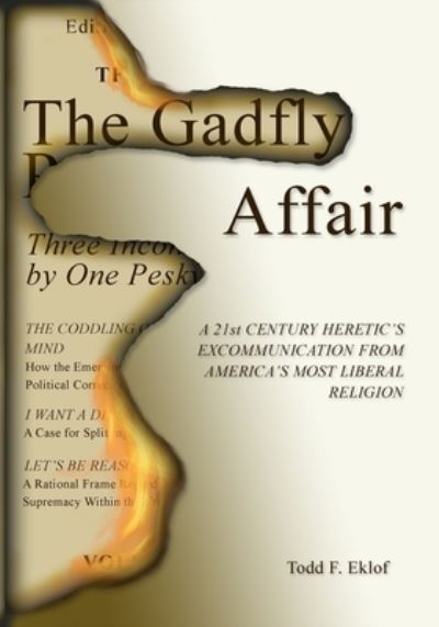 The Gadfly Affair - Todd F Eklof - Books - Independently Published - 9798719017433 - April 6, 2021