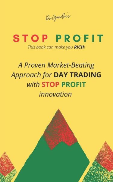 Stop Profit - Gandhi - Kirjat - Independently Published - 9798735604433 - perjantai 9. huhtikuuta 2021