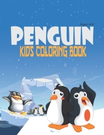 Cover for Jhon McNissay · Penguin Kids Coloring Book ages 4-8 (Paperback Bog) (2021)