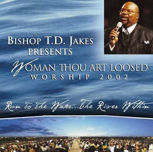 Cover for Td Jakes · Woman Thou Art Loosed 2002: Ru (CD)
