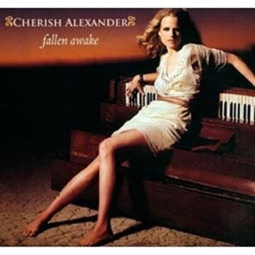 Fallen Awake - Cherish Alexander - Music - COUNTRY ROADS - 0090204783434 - February 11, 2010