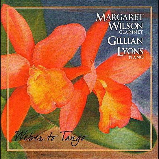 Cover for Margaret Wilson · Weber to Tango (CD) (2011)