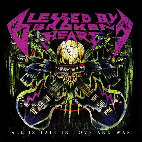 Cover for Blessed By A Broken Heart · All Is Fair In Love And War (CD) (2023)