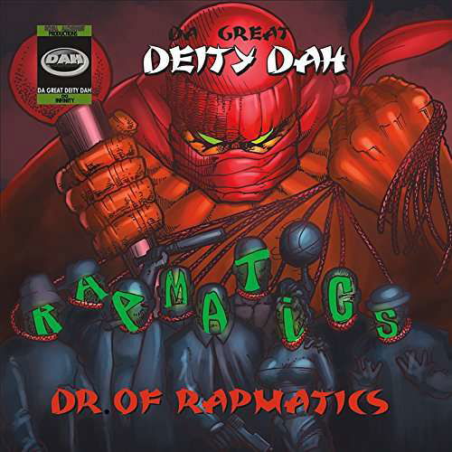 Cover for Da Great Deity Dah · Dr of Rapmatics (CD) (2016)