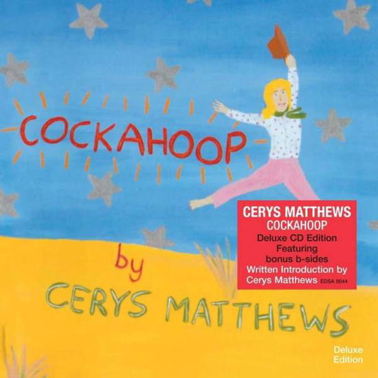 Cockahoop - Cerys Matthews - Musik - EDSEL - 0740155504434 - 10. juli 2015