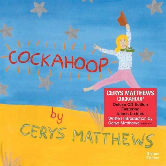 Cockahoop - Cerys Matthews - Musikk - EDSEL - 0740155504434 - 10. juli 2015