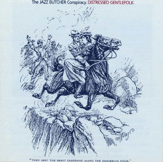 RSD 2019 - Distressed Gentlefolk - The Jazz Butcher - Música - ROCK/POP - 0809236146434 - 24 de janeiro de 2022