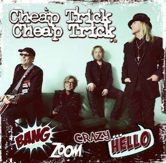 Cover for Cheap Trick · Bang Zoom Crazy...Hello (CD) (2016)