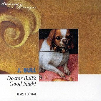 Bull: Doctor Bull's Good Night - Bull John - Musique - ASTRÉE - 3298491285434 - 