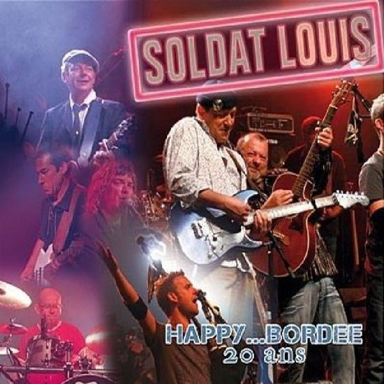 Cover for Soldat Louis · Happy Bordee... 20 Ans (CD) (2019)