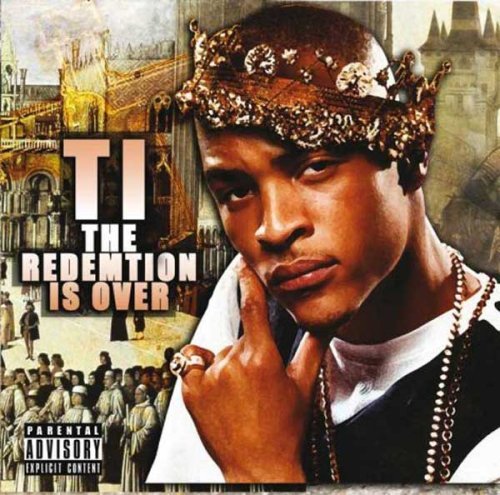 Cover for T.i. · Redemption is over (CD) (2009)
