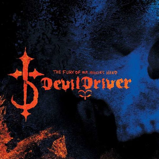 The Fury of Our Maker's Hand - DevilDriver - Muziek - BMG Rights Management LLC - 4050538372434 - 28 september 2018