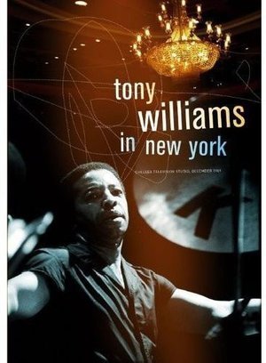 Cover for Tony Williams · Tony Williams in New York, December 15, 1989 (DVD) (2014)