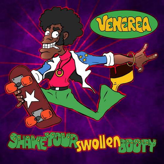 Shake Your Swollen Booty - Venerea - Music - CHEESY CRUST - 4250137234434 - July 10, 2020