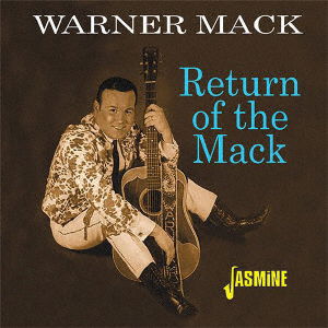 Return of the Mack - Warner Mack - Música - SOLID, JASMINE RECORDS - 4526180483434 - 8 de junho de 2019