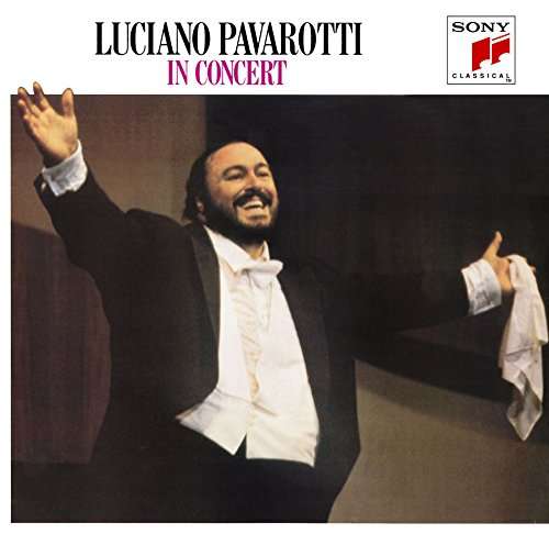 In Concert - Luciano Pavarotti - Musiikki - SONY MUSIC - 4547366273434 - perjantai 16. joulukuuta 2016