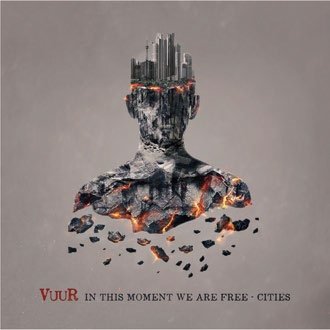 Cover for Vuur · Inthis Moment We Are Free - Cities (CD) [Japan Import edition] (2017)