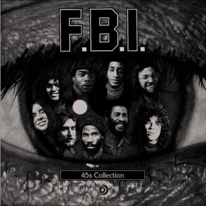 Cover for F.b.i. · F.B.I.'s 45's Collection (LP) (2023)