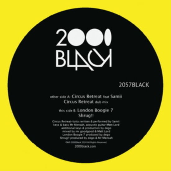 2000black · Circus Retreat / London Boogie (12") (2024)
