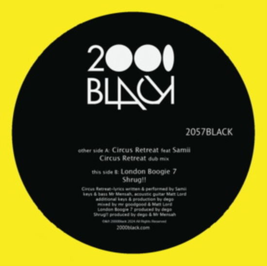 Circus Retreat / London Boogie 7 - 2000Black - Música - 2000 BLACK - 5050580826434 - 24 de mayo de 2024