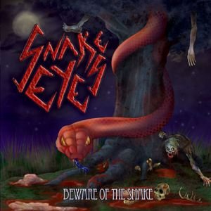 Cover for Snake Eyes · Beware of the Snake (CD) (2010)