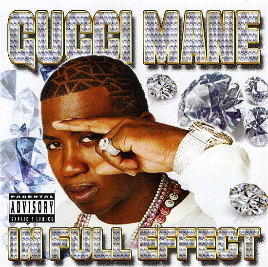 In full effect - Gucci Mane - Music - DRC - 5065002034434 - January 15, 2019