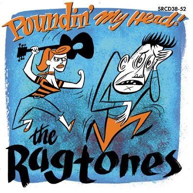 Cover for The Ragtones · Poundin' My Head! (CD) (2018)