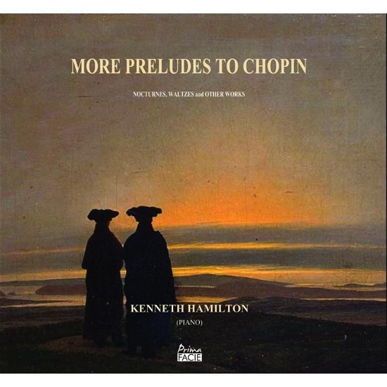 Kenneth Hamilton · More Preludes To Chopin (CD) (2020)